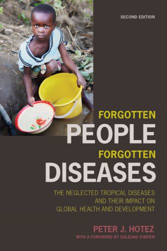 ﻿مردم فراموش شده، بیماری های فراموش شده: بیماری های گرمسیری نادیده گرفته شده و تی