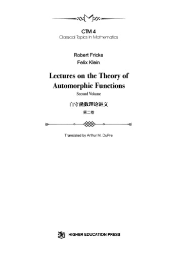 ﻿Lectures on the theory of automorphic functions v.2= 自守函数理论讲义