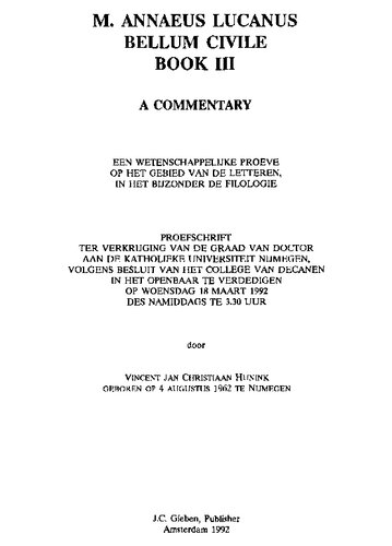 ﻿M. Annaeus Lucanus Bellum Civile Book III: A Commentary