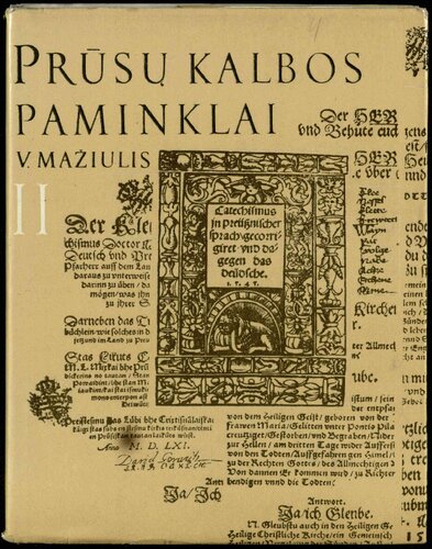 ﻿بناهای یادبود زبان پروس = Памятники прусского языка = Die altpreussischen Sprachdenkmäler. جلد 2
