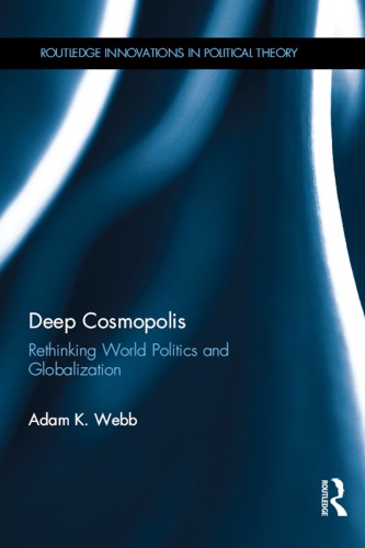 ﻿Deep Cosmopolis: بازنگری در سیاست جهانی و جهانی شدن