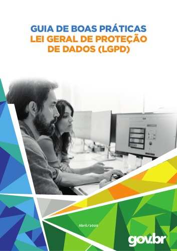 ﻿راهنمای اقدامات خوب برای اجرا در اداره دولتی فدرال - قانون حفاظت از داده های عمومی (LGPD)