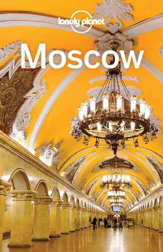 ﻿Lonely Planet Moscow (راهنمای سفر)