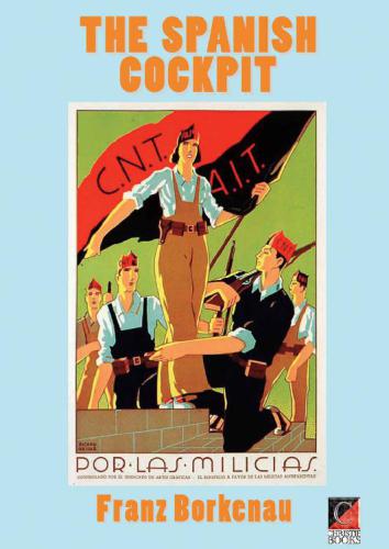 ﻿کابین خلبان اسپانیا: روایتی عینی از درگیری های سیاسی و اجتماعی جنگ داخلی اسپانیا