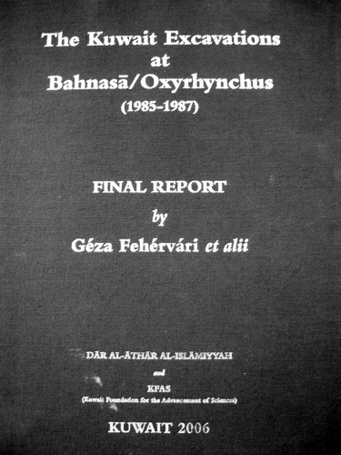 ﻿بهناسا (Oxyrhynchus): گزارش نهایی کاوش ها (1985-1987)