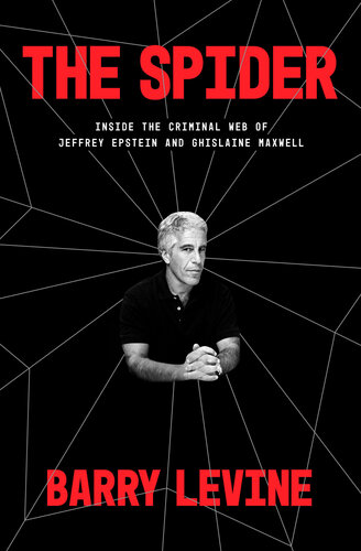 ﻿The Spider: Inside the Criminal Web of Jeffrey Epstein و Ghislaine Maxwell