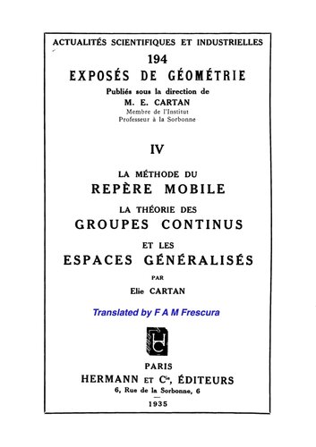 ﻿La méthode du repère mobile, la théorie des groupes continus et les espaces généralisés (1935) - ترجمه انگلیسی