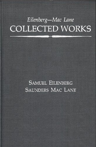 ﻿Eilenberg-Mac Lane: Collected Works