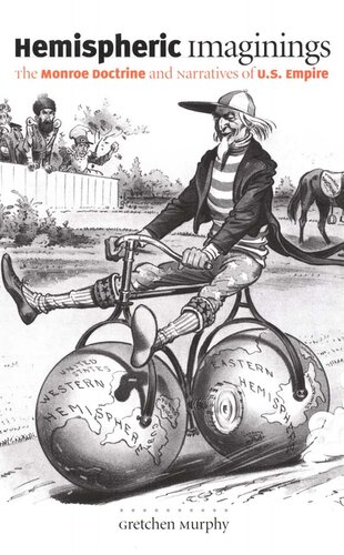 ﻿تصورات نیمکره ای: دکترین مونرو و روایت های امپراتوری ایالات متحده