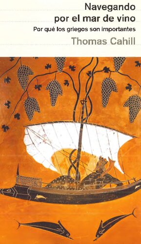 ﻿دریانوردی در دریای شراب. چرا یونانی ها مهم هستند