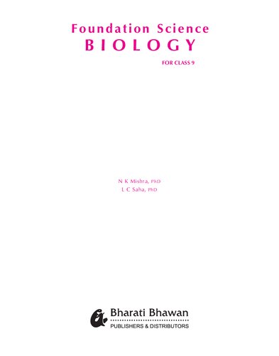 ﻿زیست شناسی علوم پایه برای کلاس 9 N C Mishra L K Saha Bharati Bhawan
