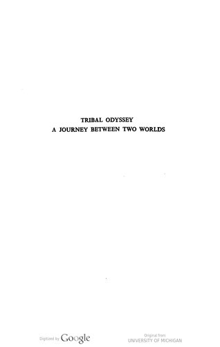﻿اودیسه قبیله ای: سفری بین دو جهان