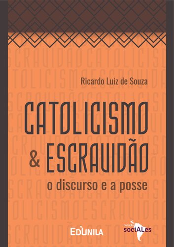 ﻿کاتولیک و برده داری: گفتمان و مالکیت