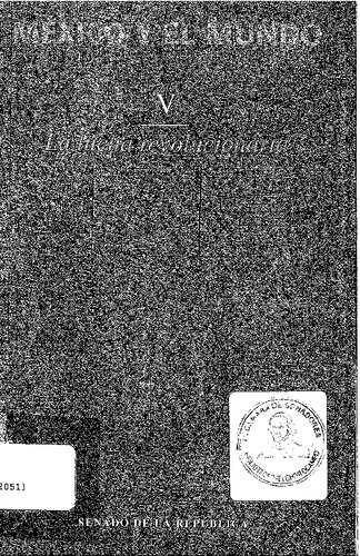 ﻿مکزیک و جهان تاریخچه روابط خارجی آن. جلد 5
