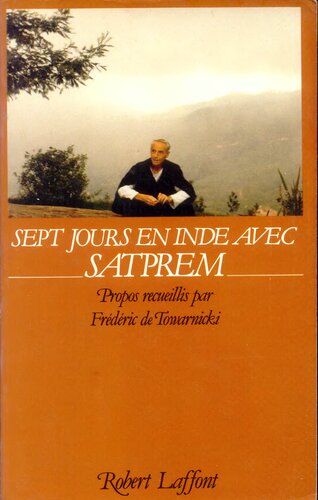 ﻿هفت روز در هند با Satprem