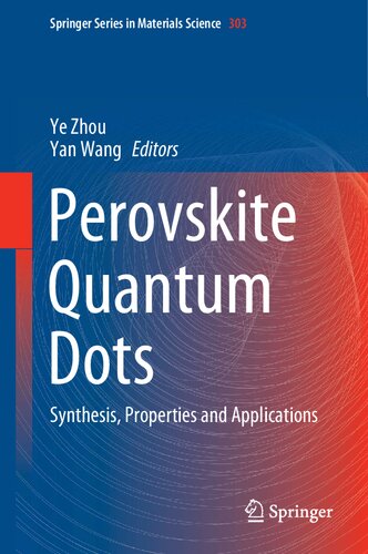 ﻿نقاط کوانتومی Perovskite: سنتز ، خصوصیات و کاربردها