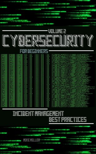 ﻿امنیت سایبری برای مبتدیان: بهترین شیوه های مدیریت حوادث