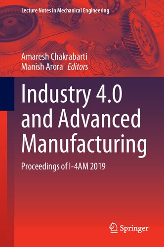 ﻿Industry 4.0 and Advanced Manufacturing: مجموعه مقالات I-4AM 2019