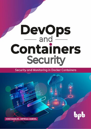 ﻿امنیت DevOps و Containers: امنیت و نظارت در کانتینرهای Docker