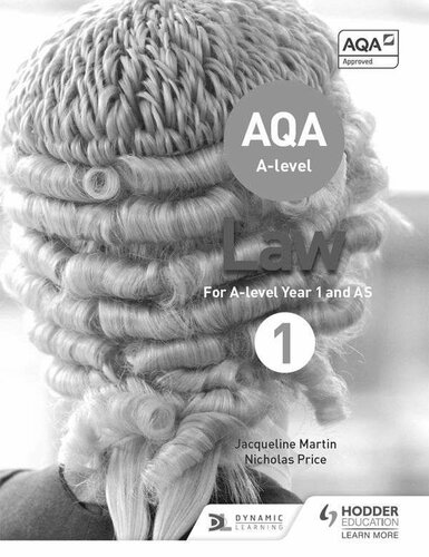 ﻿AQA A-level Law Book 1: for A-level Year 1 and AS