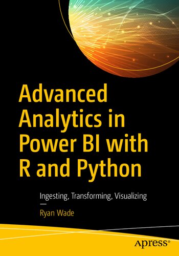 ﻿تجزیه و تحلیل پیشرفته در Power BI با R و Python: جذب، تبدیل، تجسم