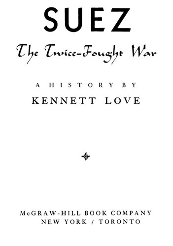 ﻿سوئز: جنگ دو بار; یک تاریخچه