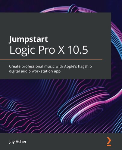 ﻿Jumpstart Logic Pro X 10.5