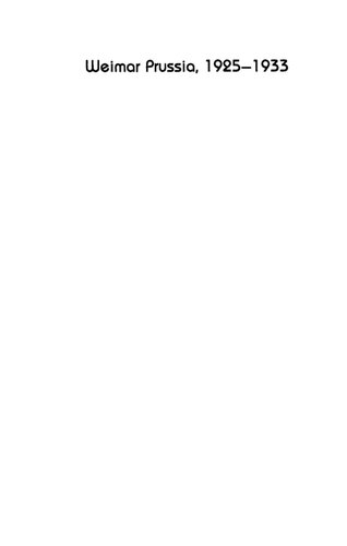 ﻿وایمار پروس، 1925-1933: توهم قدرت