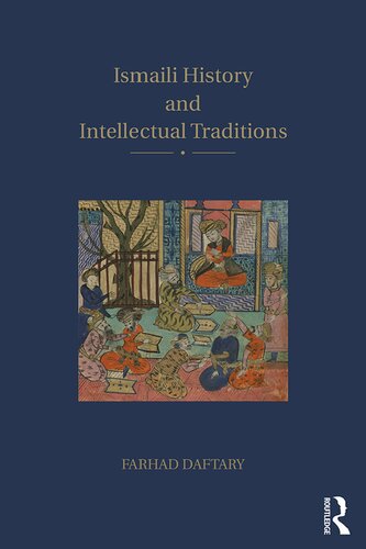 ﻿تاریخ اسماعیلیه و سنت های فکری