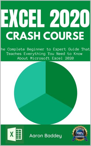 ﻿دوره CRASH EXCEL 2020: راهنمای کامل مبتدی تا خبره که هر آنچه را که باید درباره Microsoft Excel 2020 بدانید را آموزش می دهد