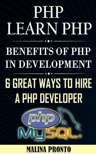 ﻿PHP: PHP را یاد بگیرید: مزایای PHP در توسعه وب: 6 روش عالی برای استخدام یک توسعه دهنده PHP