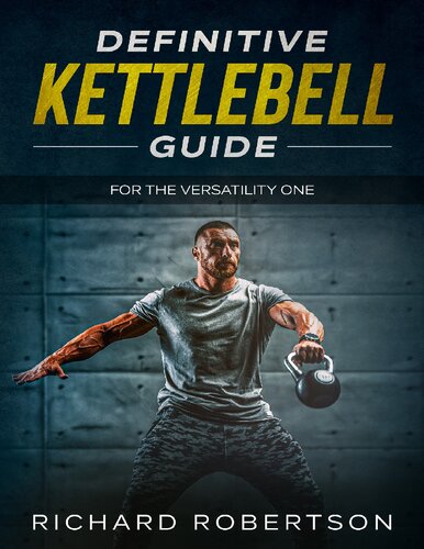 ﻿راهنمای Kettlebell قطعی: برای متنوع ترین