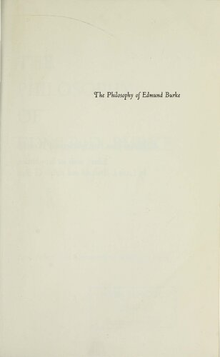﻿فلسفه ادموند بورک: گزیده ای از سخنرانی ها و نوشته های وی
