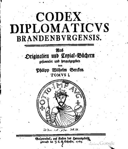﻿Codex Diplomaticus Brandenburgensis. از کتابهای اصلی و کپی شده