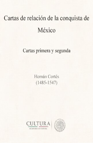 ﻿نامه های رابطه فتح مکزیک - نامه اول و دوم