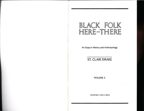 ﻿مردم سیاه اینجا و آنجا: مقاله ای درباره تاریخ و انسان شناسی، جلد 2