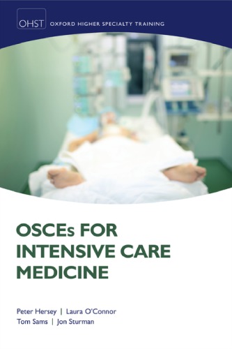 ﻿OSCEs for Intensive Care Medicine