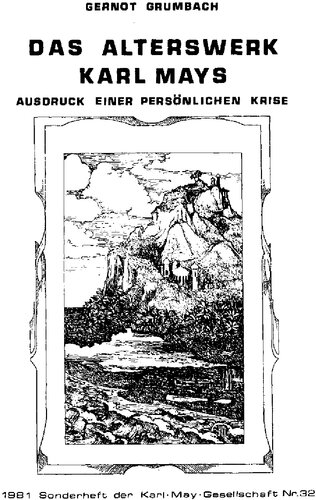 ﻿اواخر کار کارل می. بیان یک بحران شخصی