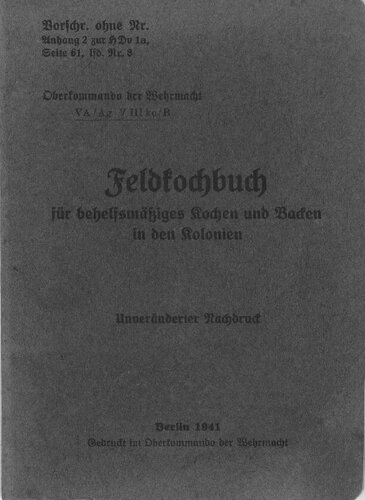 ﻿کتاب آشپزی صحرایی برای آشپزی موقت در مستعمرات