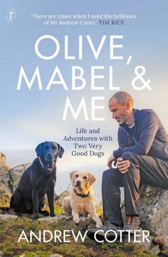 ﻿Olive، Mabel & Me: Life and Adventures with Two Dogs بسیار خوب