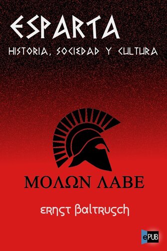 ﻿اسپارت: تاریخ، جامعه و فرهنگ