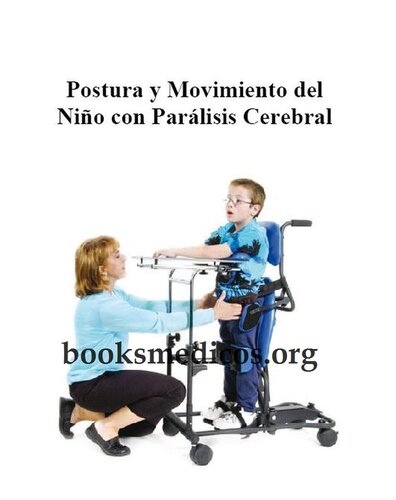 ﻿وضعیت و حرکات کودک مبتلا به فلج مغزی