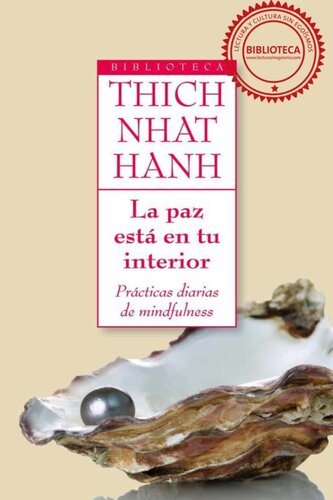 ﻿صلح در درون شماست: تمرینات روزانه ذهن آگاهی