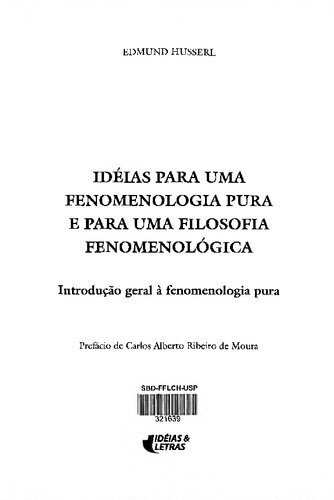 ﻿ایده هایی برای یک پدیدارشناسی ناب ... کتاب اول: مقدمه ای کلی بر پدیدارشناسی محض (Ideen I)
