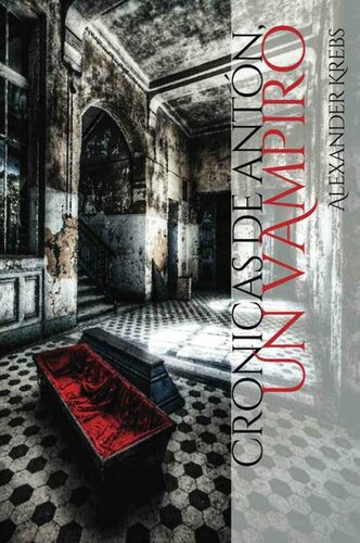 ﻿تواریخ آنتون، یک خون آشام