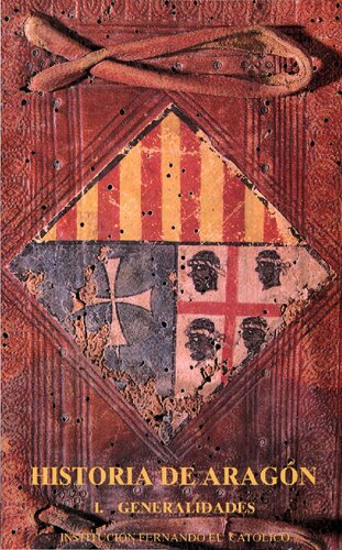 ﻿تاریخ آراگون، اول کلیات