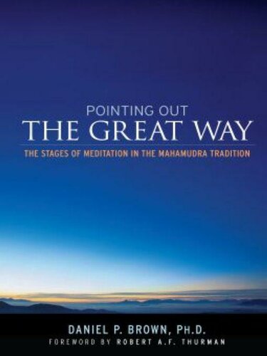 ﻿اشاره به راه بزرگ: مراحل مراقبه در سنت ماهامودرا