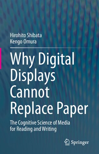﻿چرا نمایشگرهای دیجیتال نمی توانند جایگزین کاغذ شوند: علم شناختی رسانه برای خواندن و نوشتن