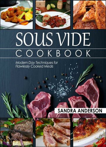 ﻿کتاب آشپزی Sous Vide: تکنیک های روز مدرن برای غذاهای بی عیب و نقص (آشپزی تحت فشار Sous Vide)