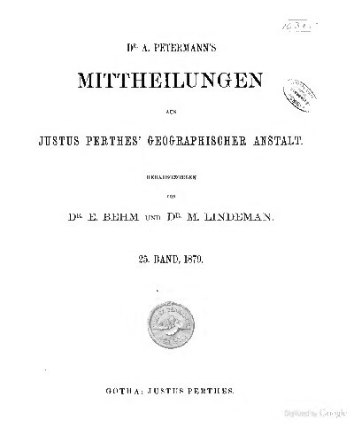 ﻿دکتر. ارتباطات A. Petermann از موسسه جغرافیایی Justus Perthes